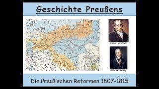 Die Preußische Reformen 1807-1815 (Freiherr vom Stein | Fürst Hardenberg | Bauernbefreiung)