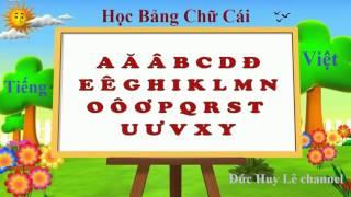 Video dạy bé học bảng chữ cái tiếng Việt