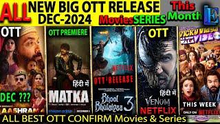 Aashram4 OTT Release DEC-24 l Hindi Movies Web-Series l Bhool Bhulaiyaa3, Venom3, MatkaHindi, Amaran