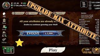 the wolf - Upgrade Max Attribute & Unlock 1 #thewolf