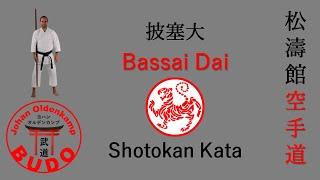 Bassai Dai | 披塞大