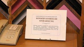 Konservierende Einrahmung: 13 - Kundenberatung