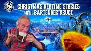 Christmas Bedtime Stories with Bartender Bruce | Bar Talk & Cocktails