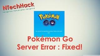 Fix Pokémon Go Server Error | Pokémon Go | How To's | Tips & Tricks | NTechHack