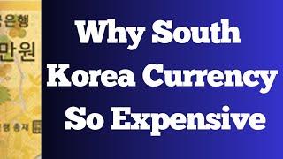 Iraqi Dinar - Why South Korea WON So Expensive in Trading World Budget IQD Forex