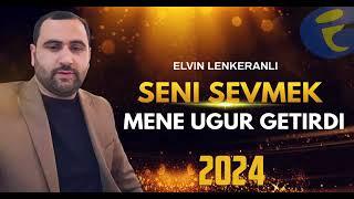 TikToku Partladan Mahni | Elvin Lenkeranli - Seni Sevmek Mene Uğur Getirdi | 2024