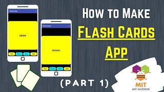 App Inventor Flashcard Tutorial (Part 1) | Flashcard Tutorial MIT App Inventor | Flashcard Tutorial