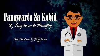 PANGWARTA SA KOBID - JHAY-KNOW & JHOMZJHY | RVW
