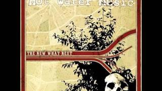 Hot Water Music - This Early Grave (w lyrics)