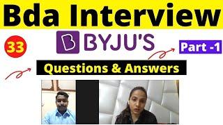 Byju's Bda Interview #33| Sales job Interview | Part _1