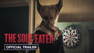 The Soul Eater | Official Trailer | On Digital December 10