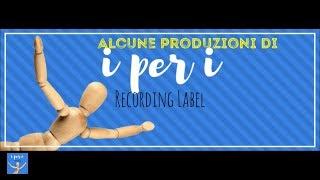 Produzioni ''i per i'' 2018