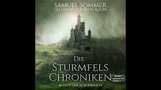 Samuel Sommer - Der Auserwählte - Die Sturmfels-Chroniken, Band 1