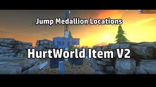 HURTWORLD ITEM V2 | How to Get Jump Medallions