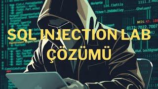 SQL Injection Lab Çözümü