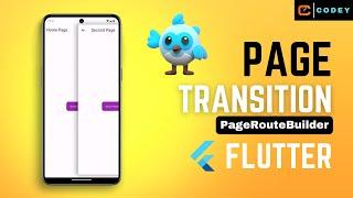 How to create Page Transition in Flutter || PageRouteBuilder example || Flutter