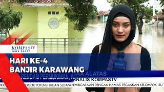 Hari Ke-4 Banjir Karawang | Air Mulai Surut, Ratusan Rumah Masih Terendam