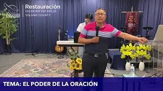 TEMA:EL PODER DE LA ORACIÓN Pastor Jeremias Cox