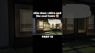 shin chan : shiro and the cool town  (English hub) #shinchan #shrio