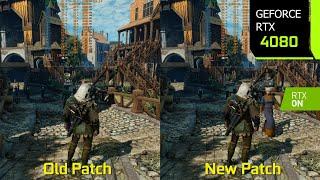 The Witcher 3 Next-Gen PC Performance Patch - Old vs New Patch Performance | RTX 4080 | i7 10700F