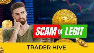 Trader Hive (SCAM ?) Trader Hive Review: Is It The Trusted Crypto Trading Platform for Traders?