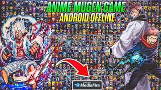 NEW‼️ANIME MUGEN ANDROID V4 FULL CHARACTERS  BEST VERSION?