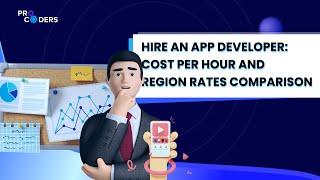 Hire an App Developer: Region Rates Comparison