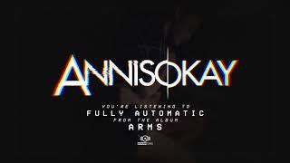 Annisokay - Fully Automatic (OFFICIAL AUDIO STREAM)