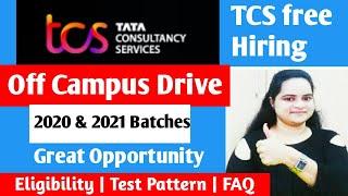 TCS Off Campus drive for 2020 and 2021 batch | TCS NINJA and DIGITAL HIRING | off campus drive | TCS