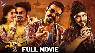 Maari 2 Telugu Full Movie 4K | Dhanush | Sai Pallavi | Tovino Thomas | Yuvan | Telugu New Movies