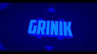 Интро для Grinik fx