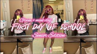 GRWM FIRST DAY OF SENIOR YEAR + MINI VLOG