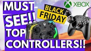 STOP! Dont Buy an XBOX Controller on BLACK FRIDAY Until You See These Top 5 in 2024 and Beyond!