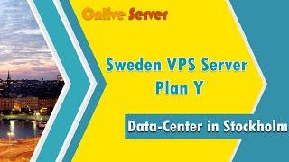 Sweden VPS Server Hosting Plan Y | Data-Center in Stockholm - Onlive Server