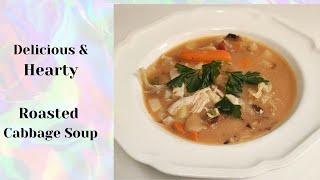 Deliciously Savory Roasted Cabbage Soup: A Must-try Recipe