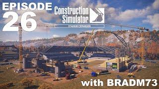 CONSTRUCTION SIMULATOR (2022) - STADIUM EXPANSION DLC - Ep# 26:  STADIUM ENTRANCE: Part 6