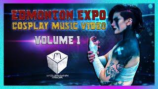 2024 Edmonton Expo Cosplay Music Video | Volume 1