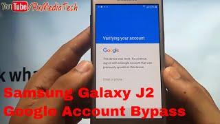 Samsung Galaxy J2 SM-J200 Remove FRP google Account  bypass I New Method 2017 I Bypass 100%