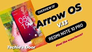 ArrowOS v13-Overview-OFFICIAL | Android 13-08/01/'23-Redmi note 10 pro/sweet #rom #customrom #OS #mi