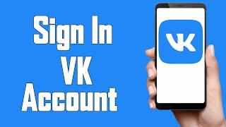 VK Login 2021 | VK Account Login Help | VK App Sign In | www.vk.com