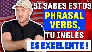 Si Sabes Estos PHRASAL VERBS CLAVE, ¡Tu Inglés Es EXCELENTE! MEJORA Tus HABILIDADES de COMUNICACIÓN