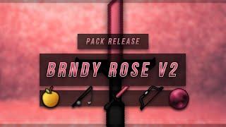 Brndy Rose Gold V2 [REVAMP] Release