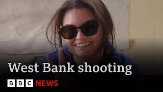 Israel accused of shooting dead American protester in West Bank  | BBC News