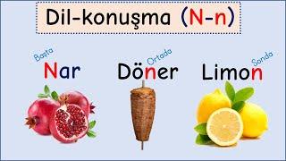 Dil Konuşma Egzersizleri - Ses Çalışmaları (N sesi)