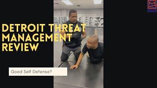 Detroit Threat Management Review | Real or Fake Martial Arts?