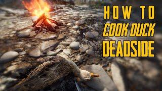 HOW TO COOK DUCK IN DEADSIDE (NEW SURVIVAL UPDATE 2022)