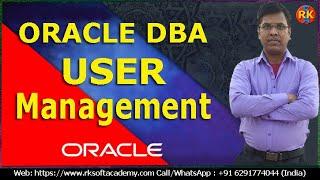 Oracle DBA - User Management | Oracle User Management | Oracle DBA Tutorial | Oracle Tutorial