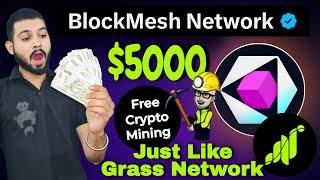 BlockMesh Mining Node - Free Crypto Earning - Grass Network Killer