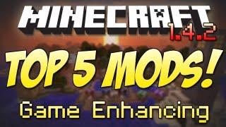 Top 5 Mods for Minecraft 1.4.5!