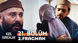 Kızıl Goncalar 21. Bölüm 2. Fragmanı | "Vahit Şokta!"